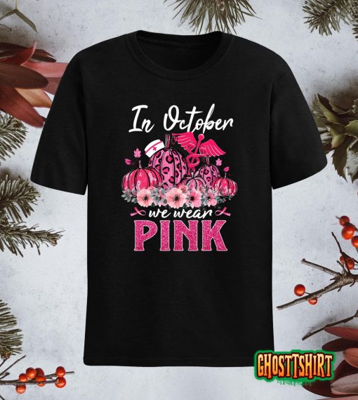 In October We Wear Pink Nurse Life Pumpkin Leopard Halloween T-Shirt