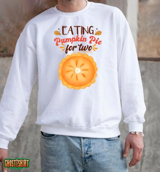 Pregnancy Announcement  Eating Pumpkin Pie For Two T-Shirt