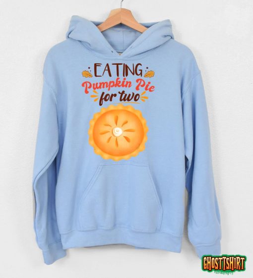 Pregnancy Announcement  Eating Pumpkin Pie For Two T-Shirt
