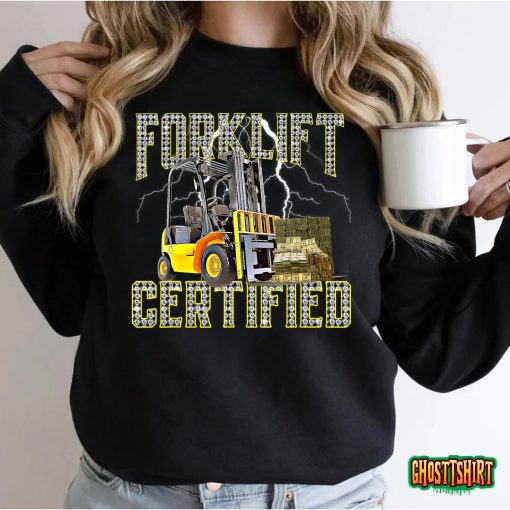 Retro Style Funny Forklift Operator Forklift Certified T-Shirt