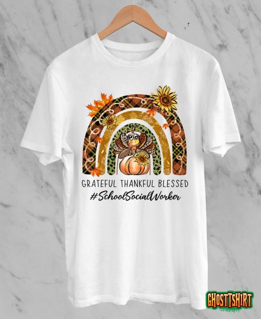 School Social Worker Thankful Grateful Rainbow Thanksgiving T-Shirt
