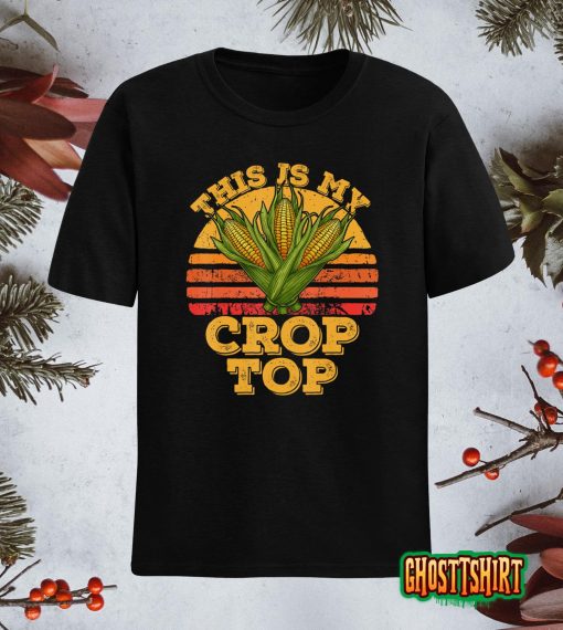 This Is My Crop Top Funny Farmer Farming Corn Lover Retro T-Shirt