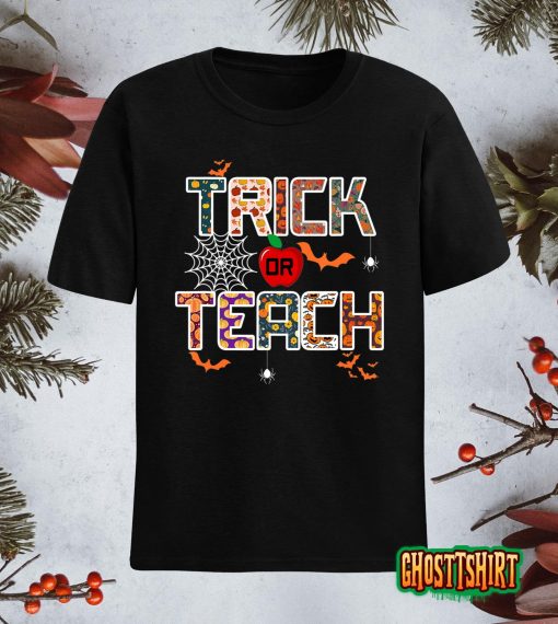 Trick Or Teach Funny Teacher Halloween Costume 2022 Gifts Tee Shirt