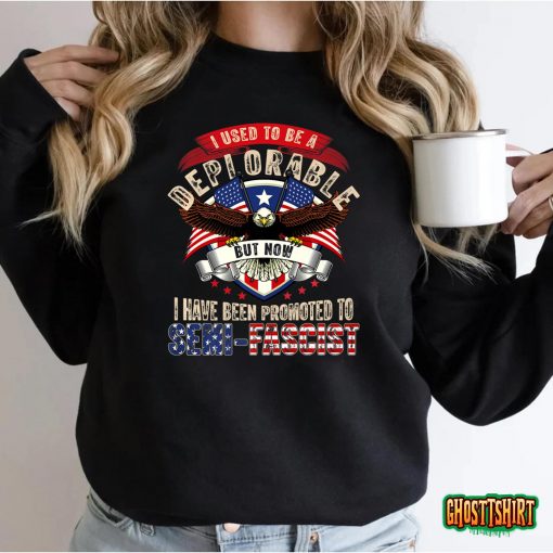 Ultra MAGA Now I Have Been Promoted To Semi-Fascist Eagle Premium T-Shirt