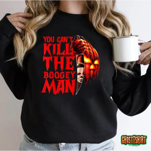 You Can’t Kill The Boogeyman Horror Pumpkin Halloween T-Shirt
