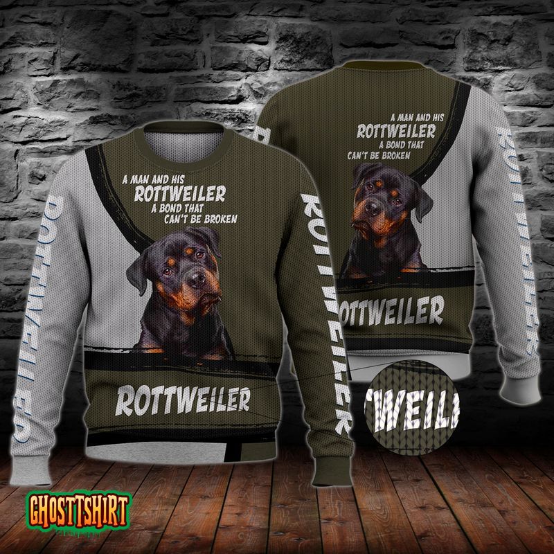 A Man And His Rottweiler A Bond That Cant Be Broken Ugly Christmas Sweater