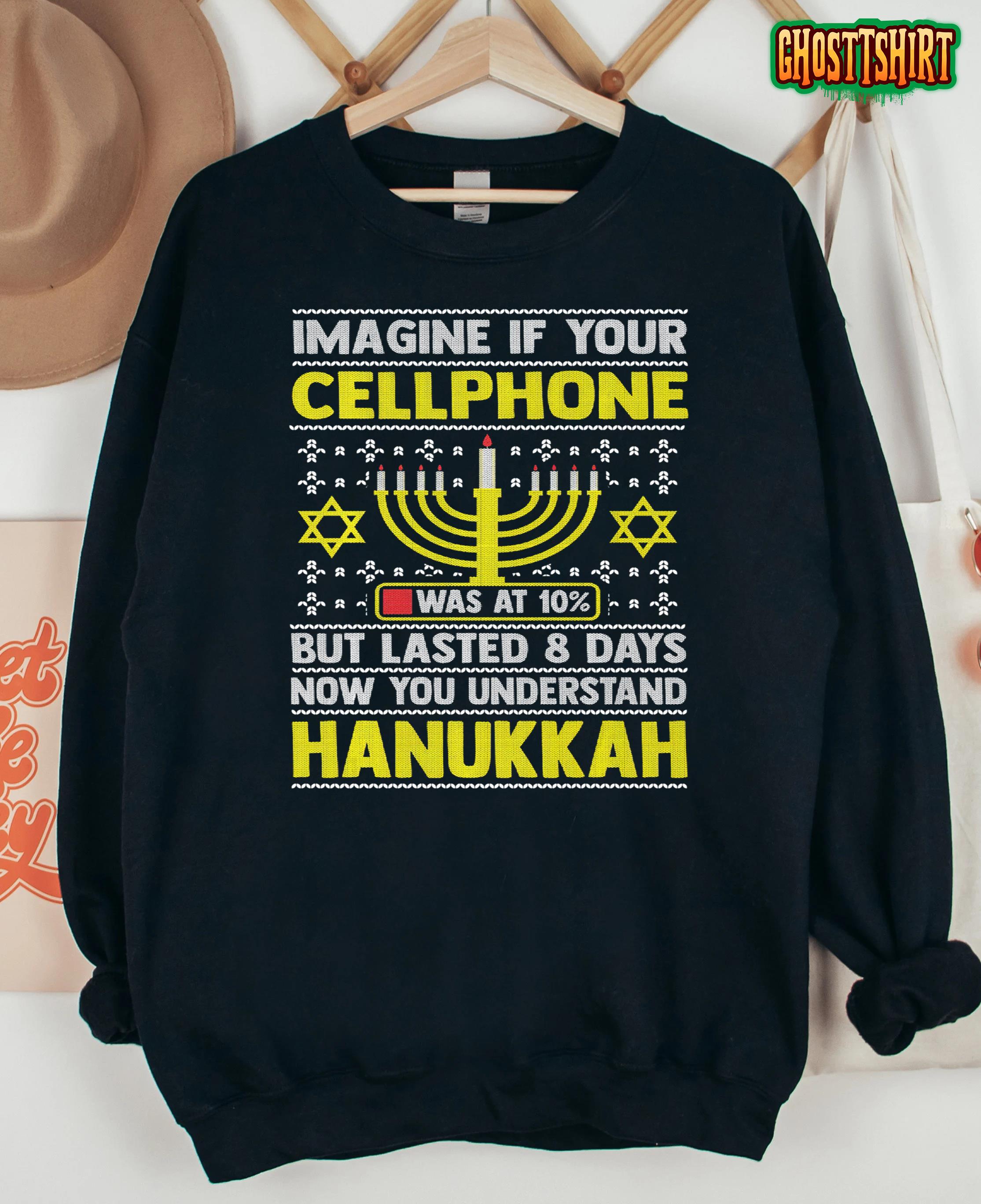 Funny Sarcastic Hanukkah Chanukah Cellphone Ugly Sweater Sweatshirt