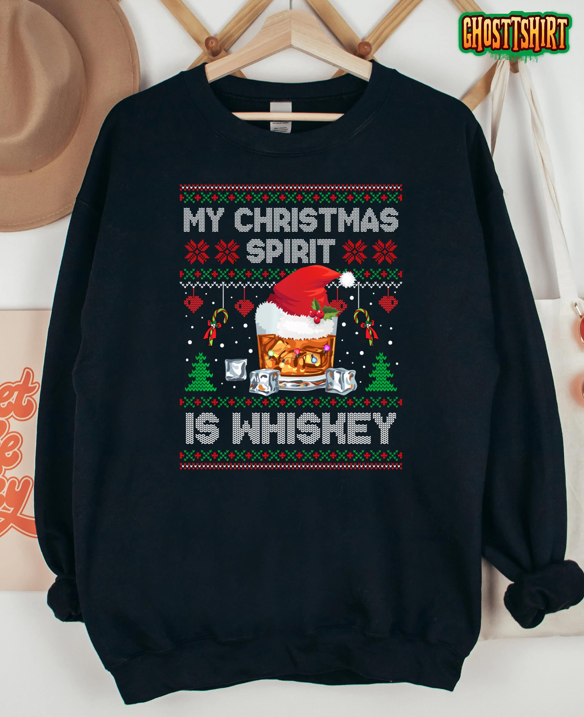 My Christmas Spirit Is Whiskey Ugly Sweater Xmas Pajamas Sweatshirt