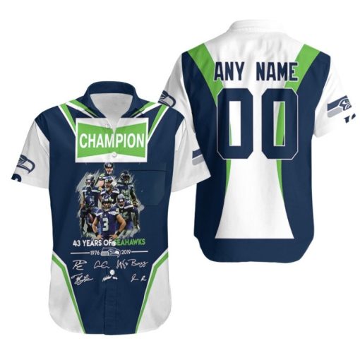 Seattle Seahawks Champion 43 Years Of Seahawks 1976 2019 Signatures NFL 3D Custom Name Number Hawaiian Shirt