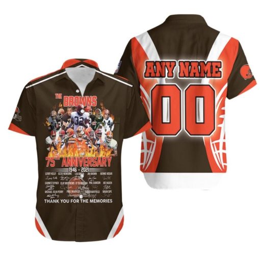 The Browns 75th Anniversary 1946 2021 Thank You For The Memories 3D Custom Name Number Hawaiian Shirt