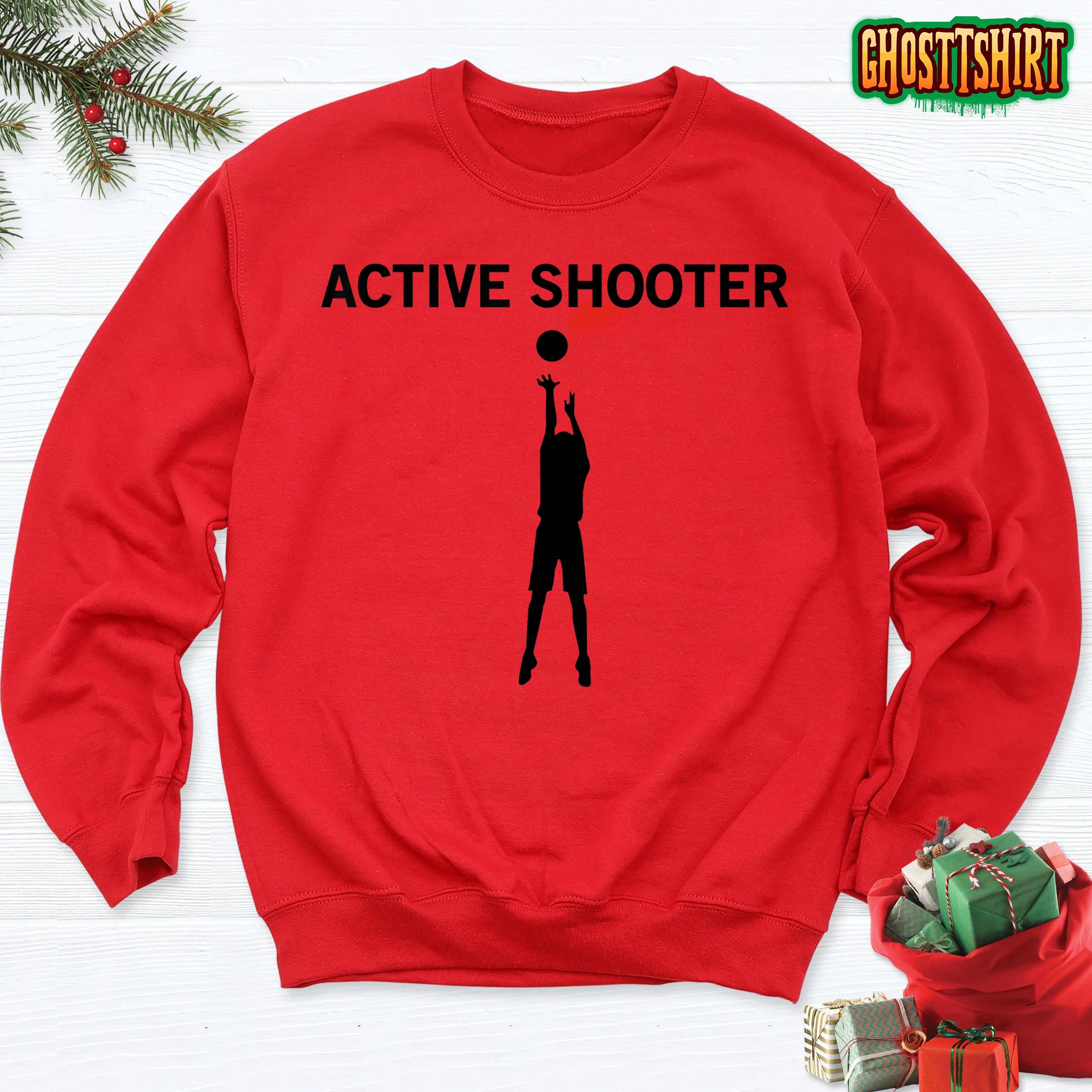  Active Shooter Basketball Lovers Men Women T-Shirt