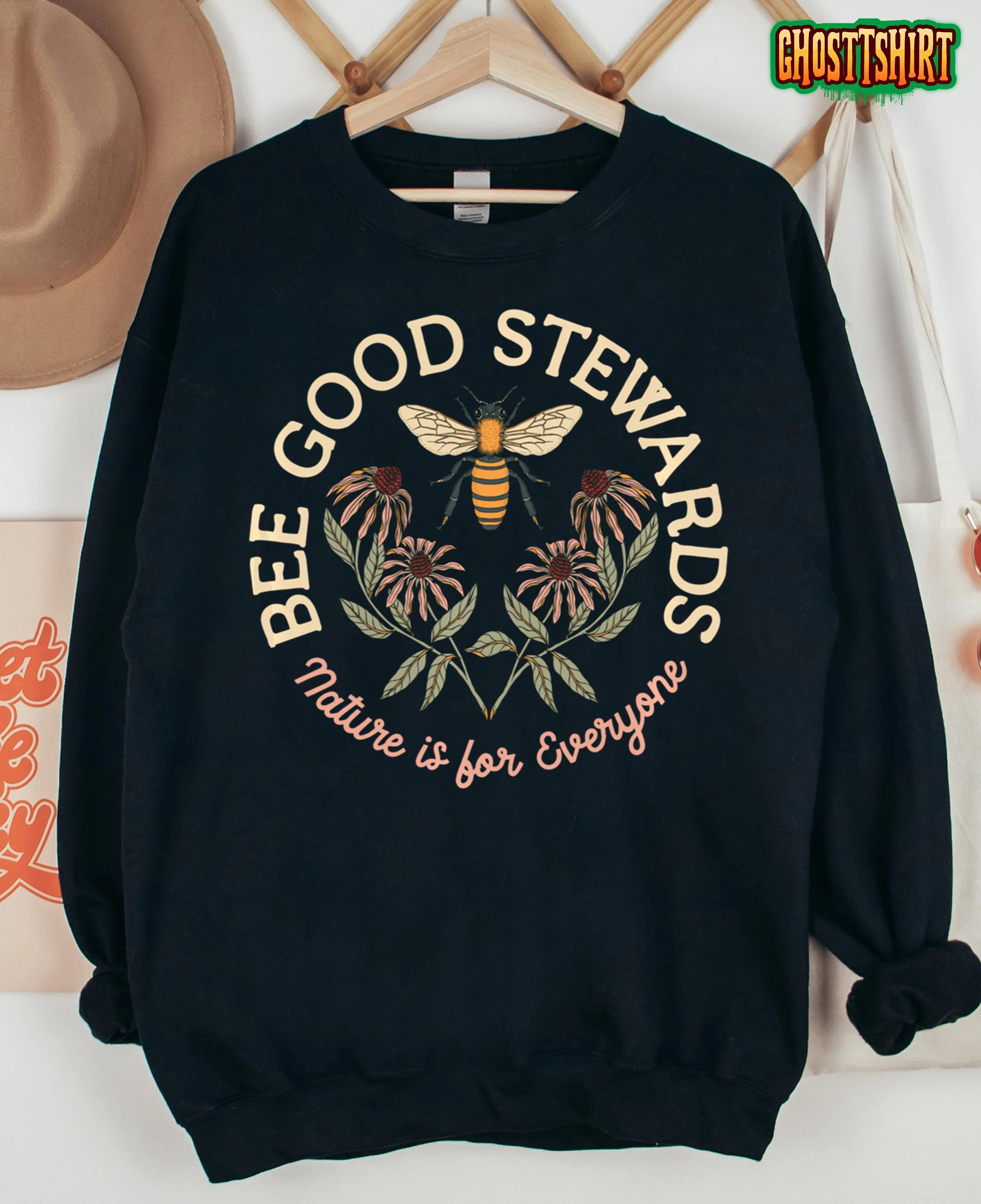 Bee Good Stewards Sweatshirt
