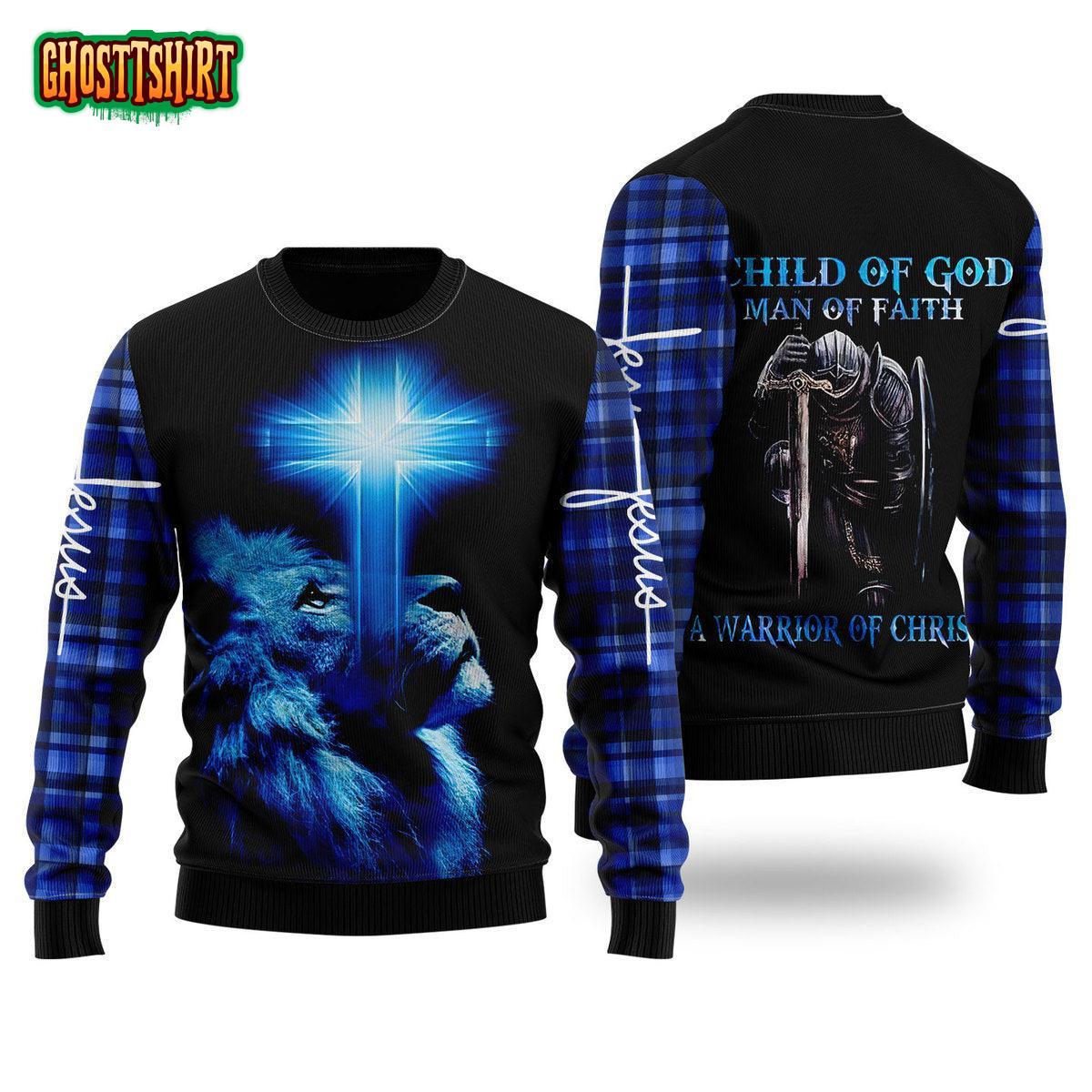 A Child Of God A Man Of Faith Xmas Funny Ugly Christmas Sweater