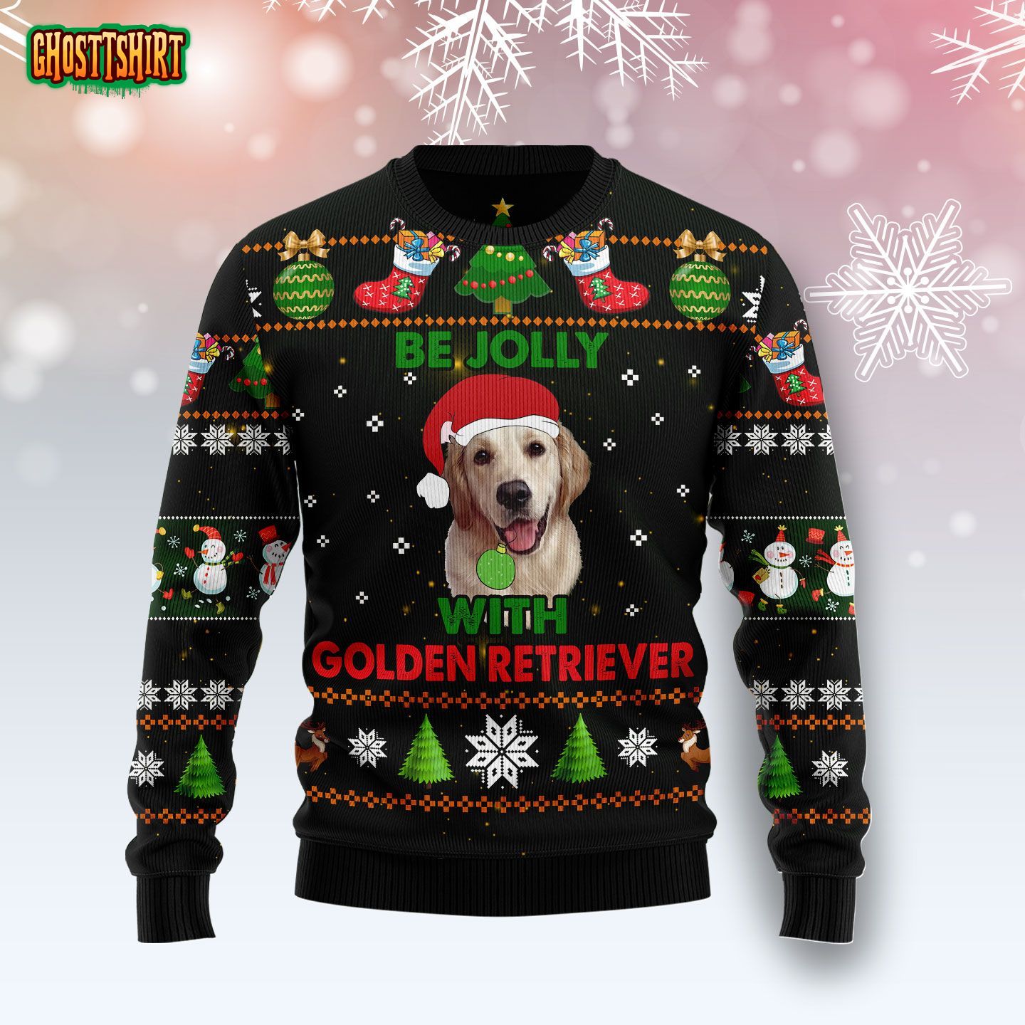 Golden Retriever Be Jolly Xmas Funny Ugly Christmas Sweater
