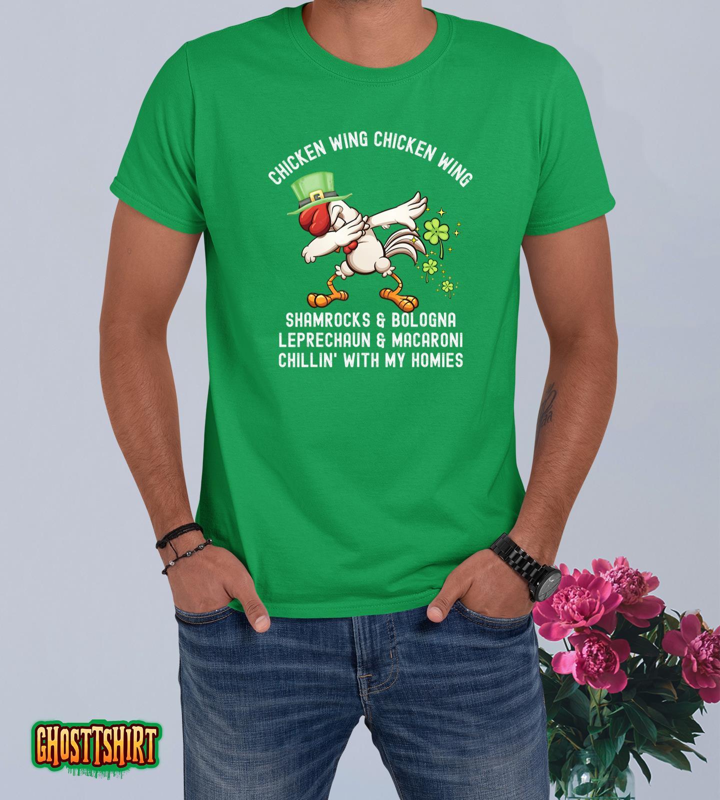 Chicken Wing Chicken Wing Song Hot Dog Bologna St Pattys Day T-Shirt