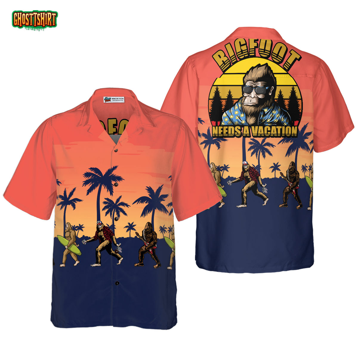 Bigfoot Needs A Vacation Bigfoot Hawaiian Shirt