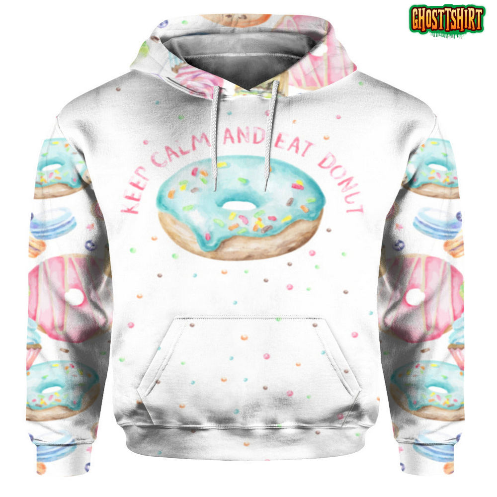 Keep Calm And Eat Donut 3D All Over Print Hoodie