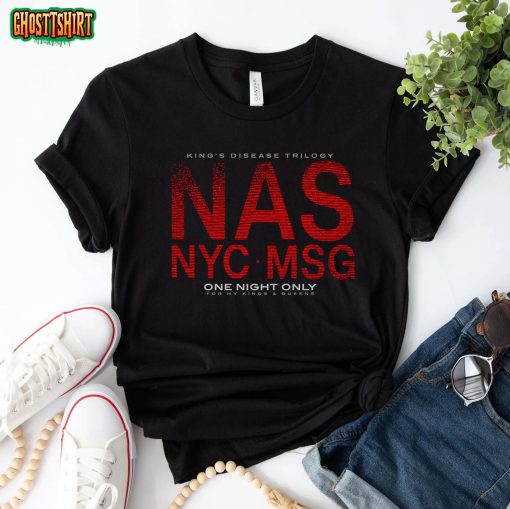 King’s Disease Trilogy NAS NYC MSG Unisex T-Shirt