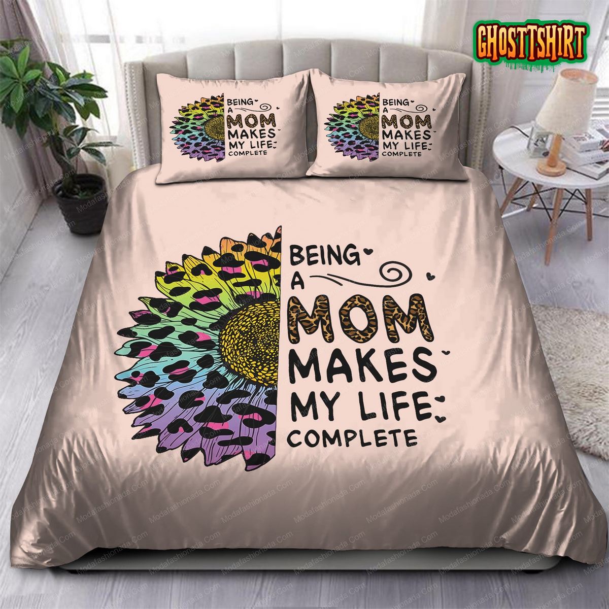 Being A Mom Makes My Life Complete Bedding Set