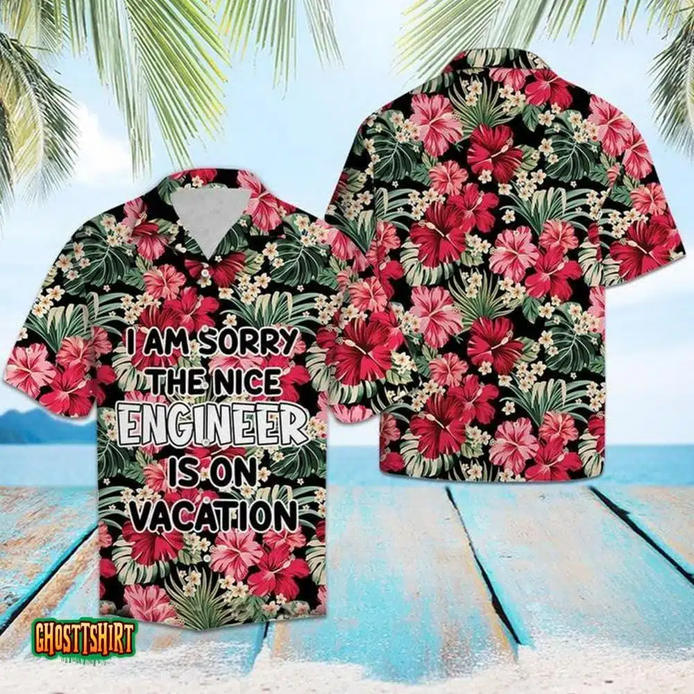 Engineer On Vacation Aloha Hawaiian Shirt