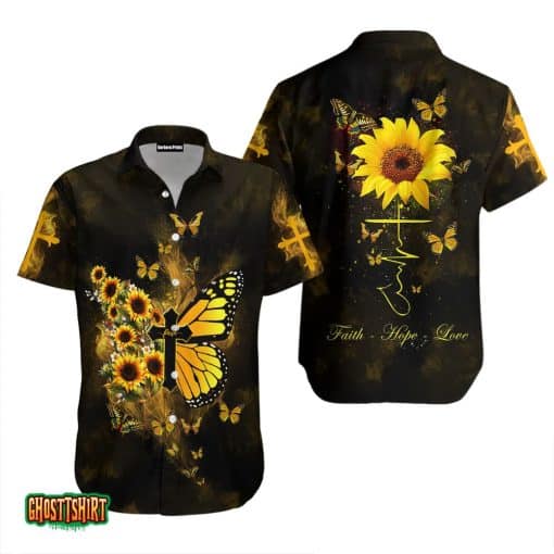 Faith Hope Love Sunflower And Butterfly Aloha Hawaiian Shirt