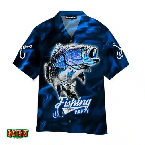 Fishing Make Me Happy Blue Aloha Hawaiian Shirt