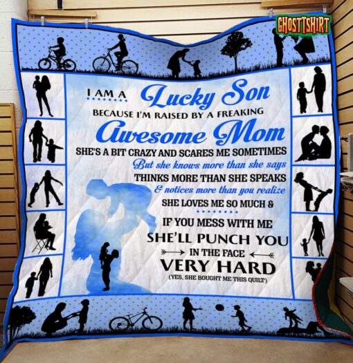 I Am A Lucky Son – Awesome Mom Quilt Blanket