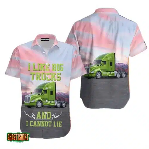 I Like Big Truck And I Cannot Lie Pink And White Aloha Hawaiian Shirt