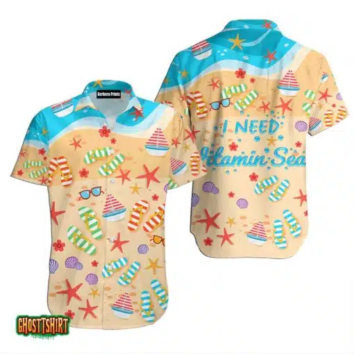 I Need Vitaminsea Of Summer Sea And Sand Aloha Hawaiian Shirt
