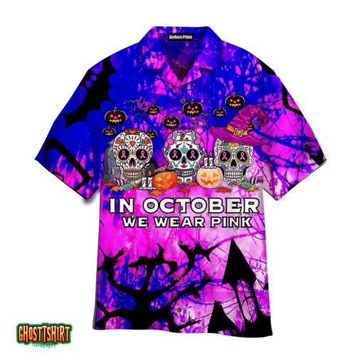 In October We Wear Pink Halloween Skull Pumpkin Aloha Hawaiian Shirt