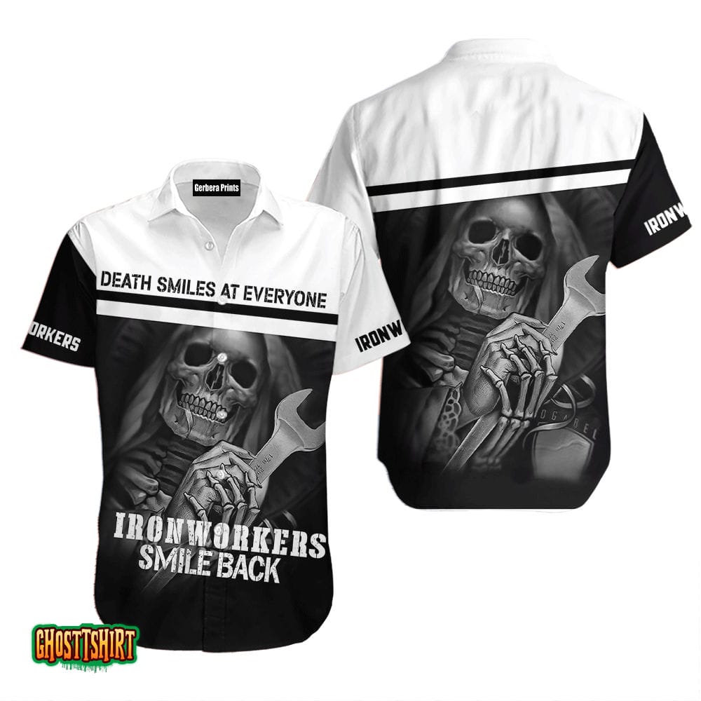 Ironworkers Smile Back Skeleton Aloha Hawaiian Shirt