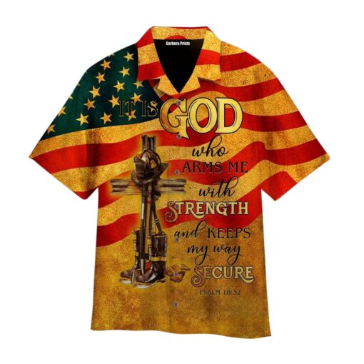 It Is God Who Arms Me With Strength Firefighter Aloha Hawaiian Shirt
