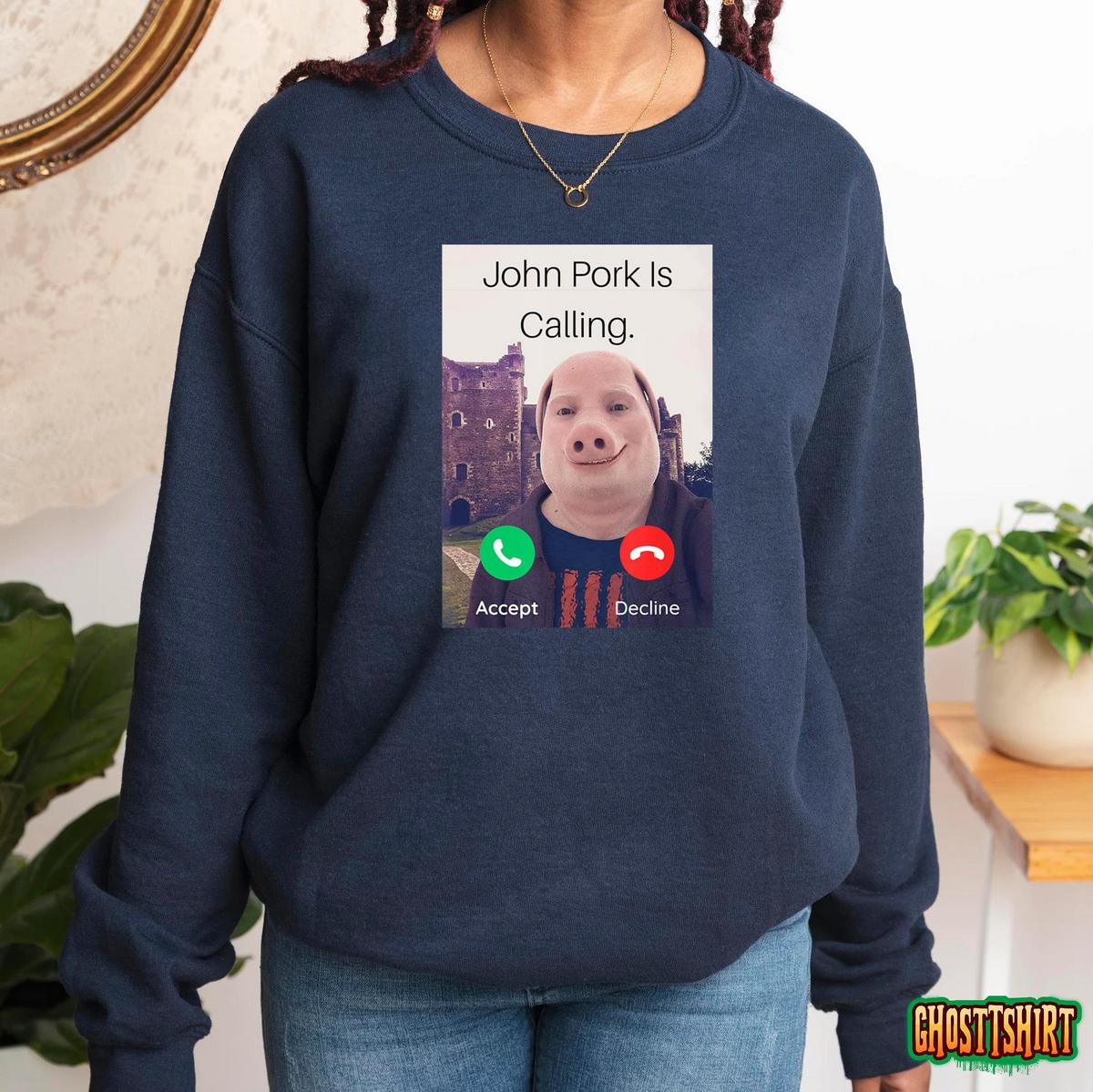 John Pork Is Calling Answer Call Phone T-Shirt - Inspire Uplift