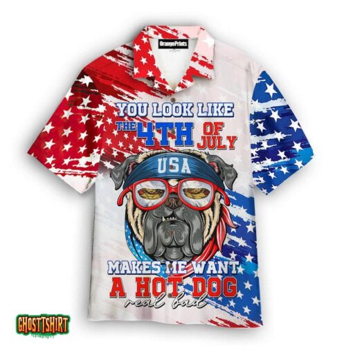 ou Look Like The 4Th Of July Shirt Makes Me Want A Hot Dog Aloha Hawaiian Shirt