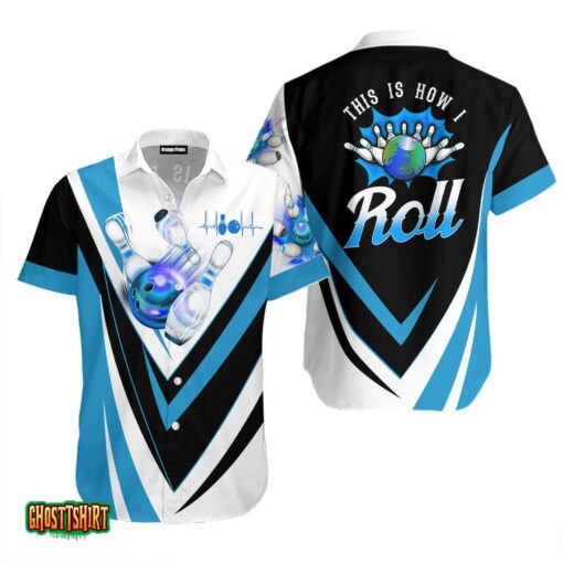 This Is How I Roll Bowling Blue Hawaiian Shirt