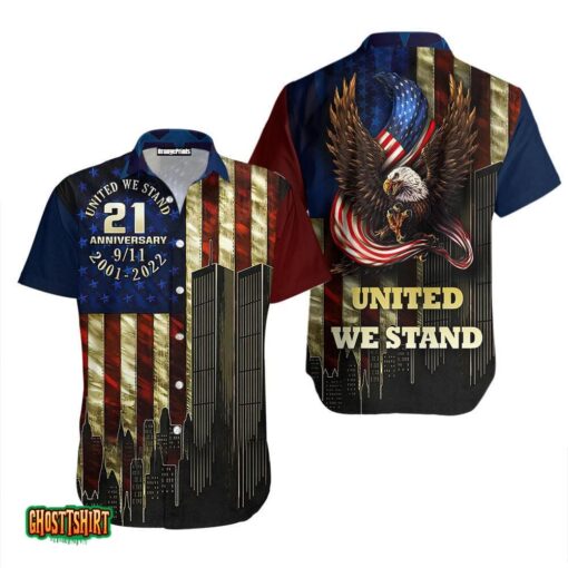 United We Stand 911 Patriot Day Aloha Hawaiian Shirt