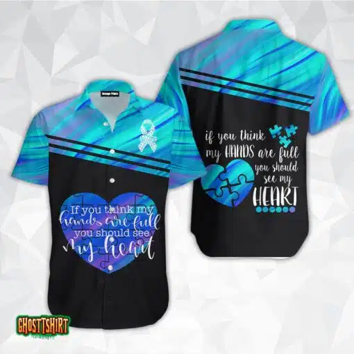 You Should See My Heart Autism Awareness Day Aloha Hawaiian Shirt