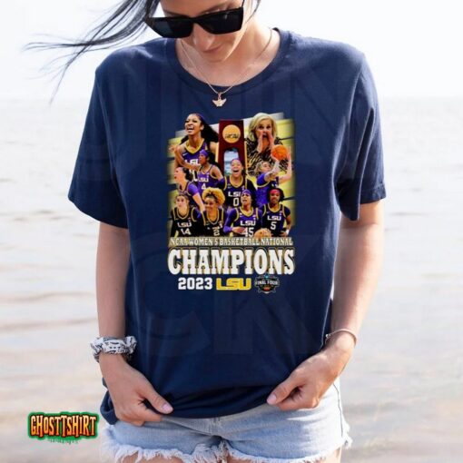 2023 Ncaa Team Lsu Tigers Women’s Basketball National Champions Final Four Unisex T-Shirt