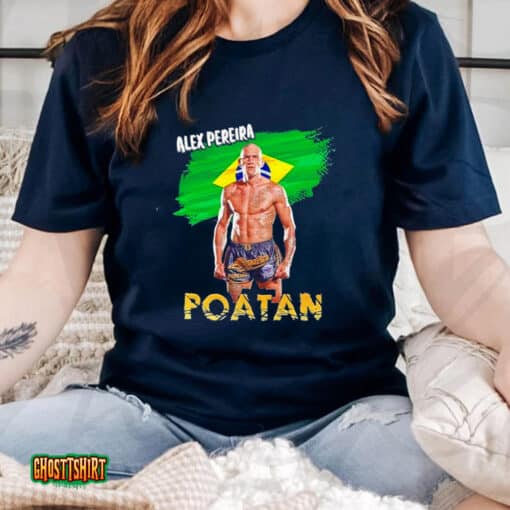 Alex Pereira Poatan Unisex T-Shirt