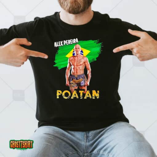 Alex Pereira Poatan Unisex T-Shirt