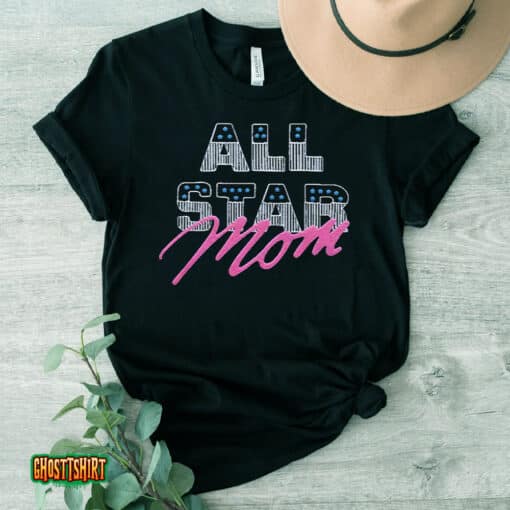 All Star Mom Unisex T-Shirt