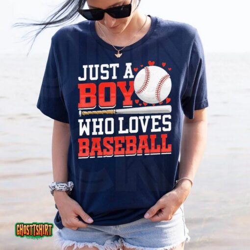 American Sport Just A Boy Who Loves Baseball Unisex T-Shirt