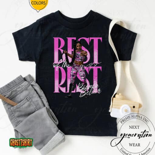 Bianca Belair Best Of The Rest Unisex T-Shirt