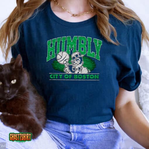Boston Celtics Humbly City Of Boston Unisex T-Shirt