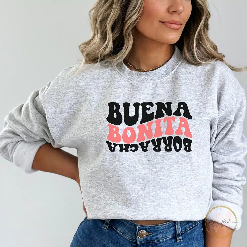 Buena Bonita Borracha Trending Unisex T-Shirt