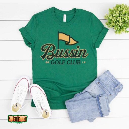 Bussin Golf Club Unisex T-Shirt