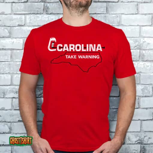 Carolina Take Warning Unisex T-Shirt
