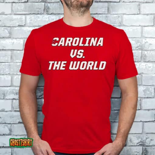 Carolina Vs The World Unisex T-Shirt