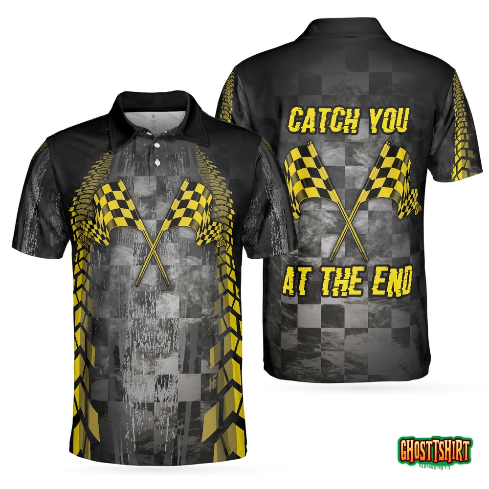 Catch You At The End Racing Short Sleeve Polo Shirt