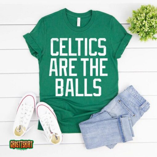 Celtics Are The Balls Unisex T-Shirt
